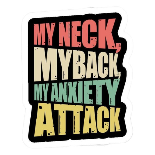 My Neck My Back Sticker