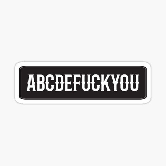 ABCDEFUCKYOU Sticker